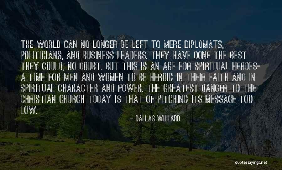 Best Christian Business Quotes By Dallas Willard Best Christian Business Quotes By Dallas Willard