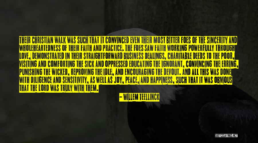 Best Christian Business Quotes By Willem Teellinck Best Christian Business Quotes By Willem Teellinck