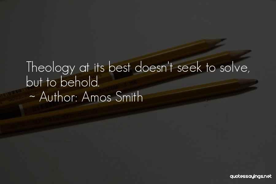 Best Christian Quotes By Amos Smith