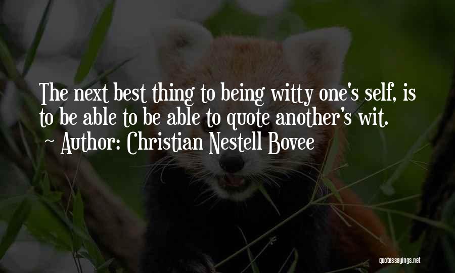 Best Christian Quotes By Christian Nestell Bovee