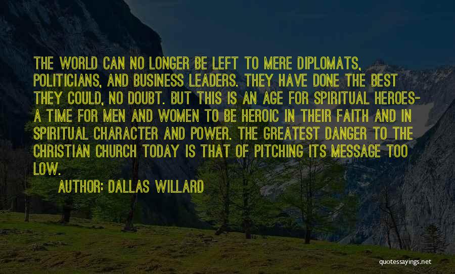 Best Christian Quotes By Dallas Willard