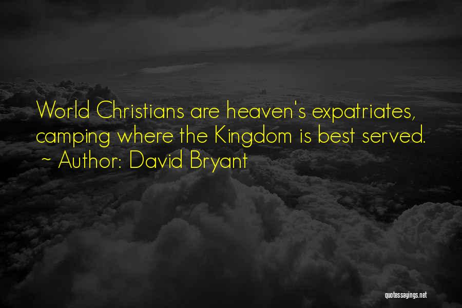 Best Christian Quotes By David Bryant