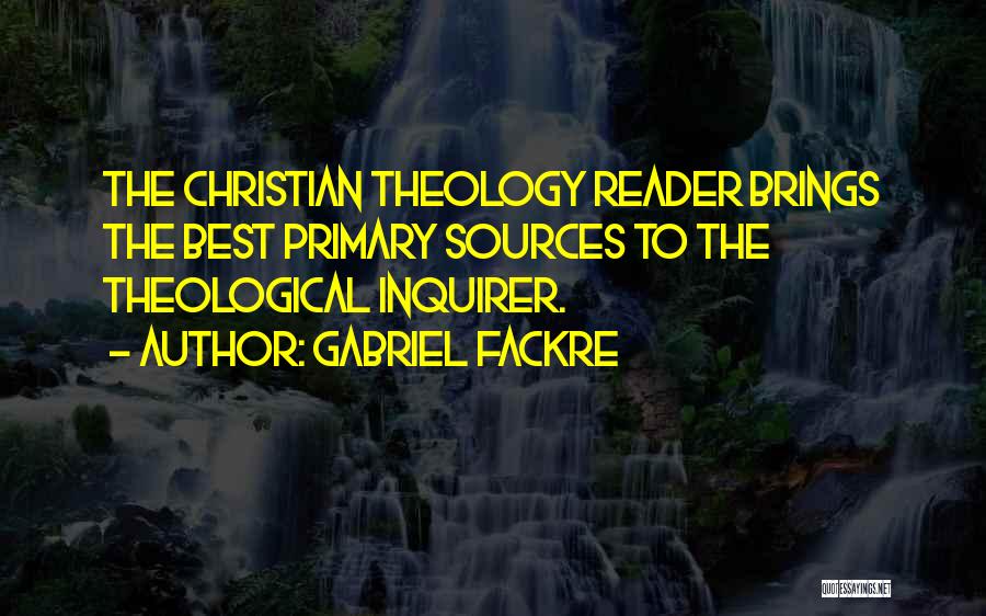 Best Christian Quotes By Gabriel Fackre