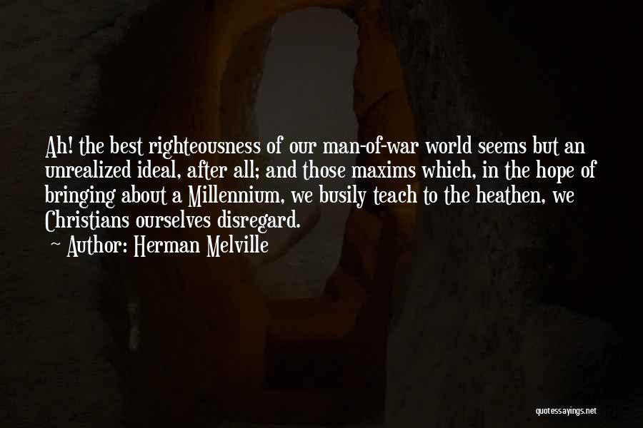 Best Christian Quotes By Herman Melville