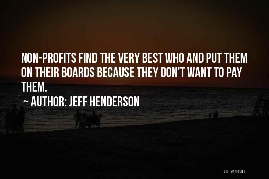 Best Christian Quotes By Jeff Henderson