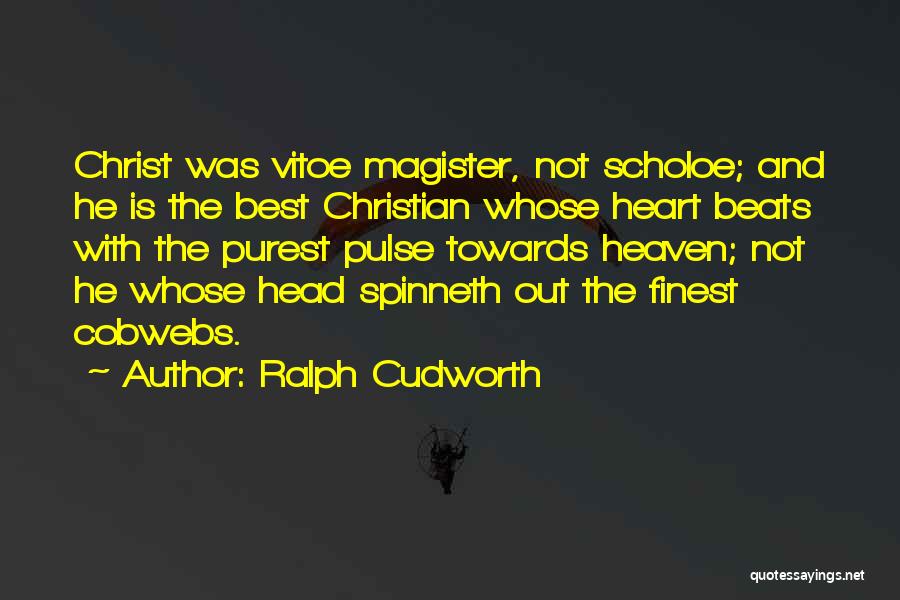 Best Christian Quotes By Ralph Cudworth