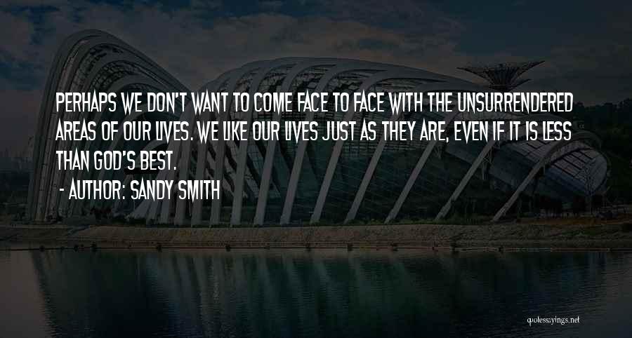 Best Christian Quotes By Sandy Smith