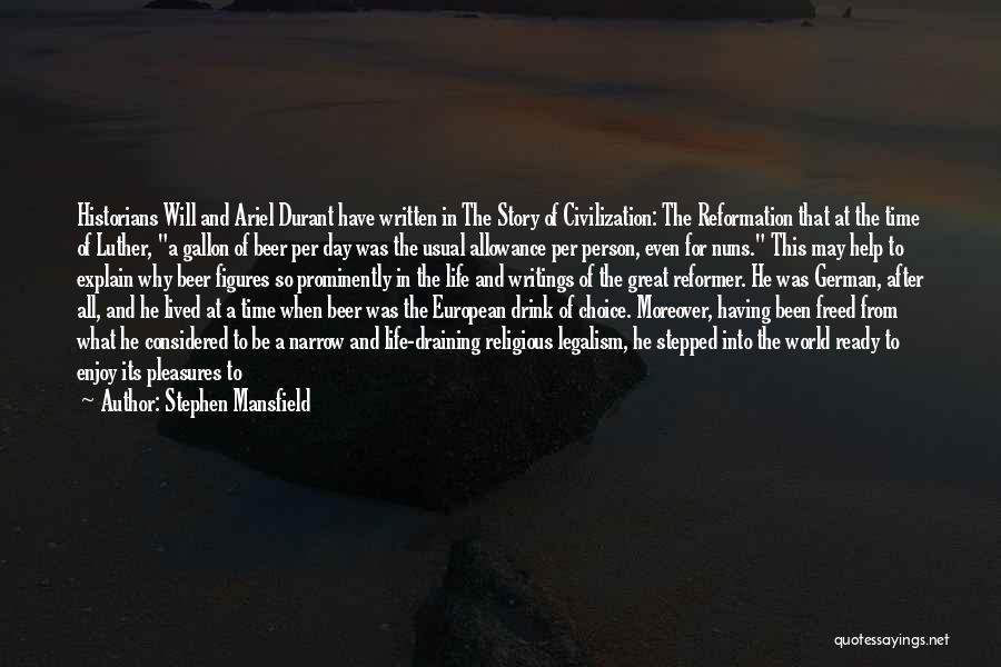 Best Christian Quotes By Stephen Mansfield