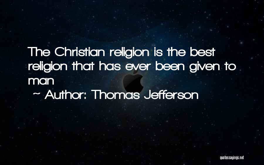 Best Christian Quotes By Thomas Jefferson