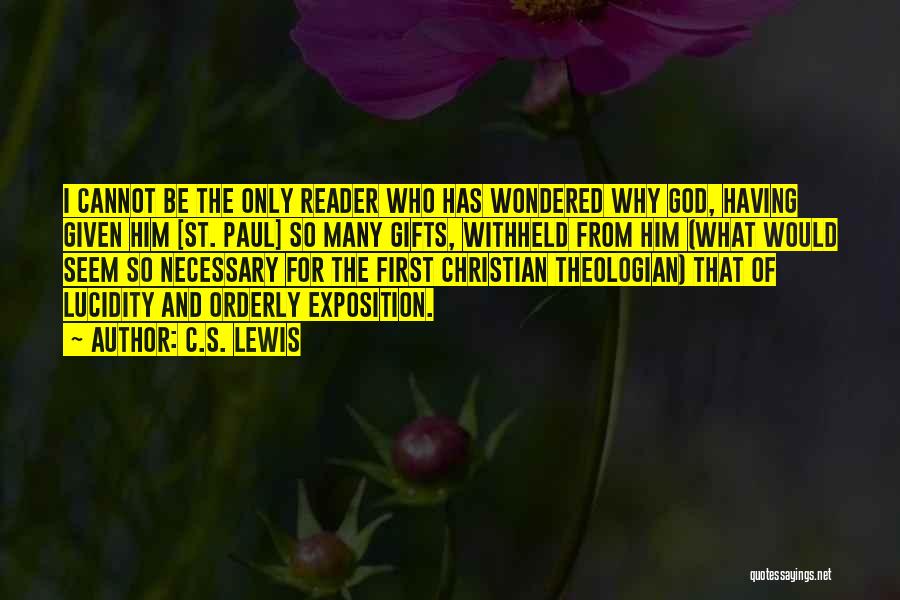 Best Christian Theologian Quotes By C.S. Lewis