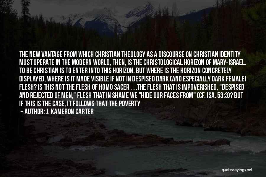 Best Christian Theologian Quotes By J. Kameron Carter