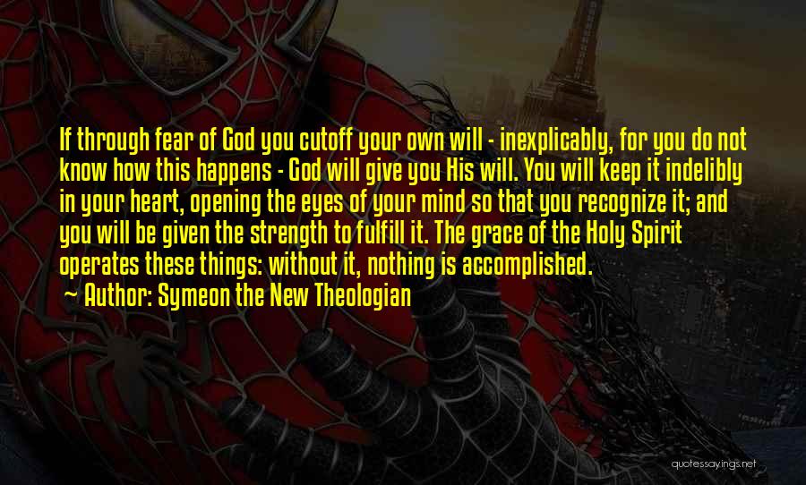 Best Christian Theologian Quotes By Symeon The New Theologian