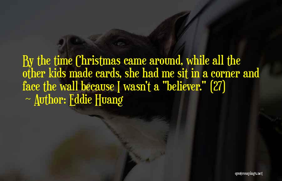 Best Christmas Cards Quotes By Eddie Huang