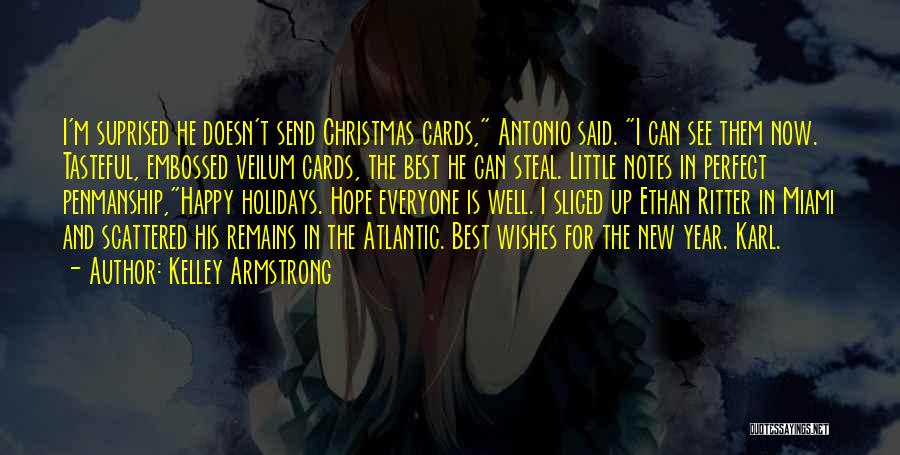 Best Christmas Cards Quotes By Kelley Armstrong