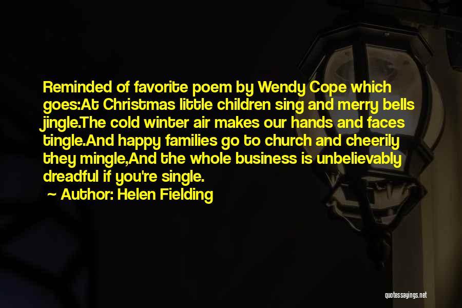 Best Christmas Poem Quotes By Helen Fielding