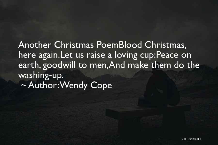 Best Christmas Poem Quotes By Wendy Cope