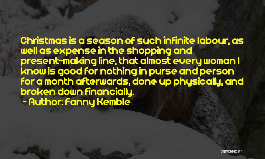 Best Christmas Present Quotes By Fanny Kemble