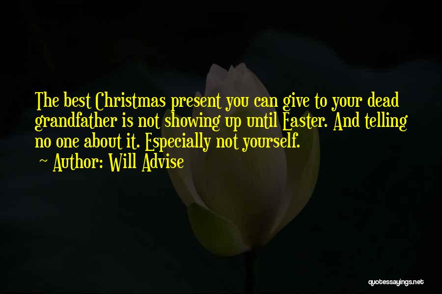 Best Christmas Present Quotes By Will Advise