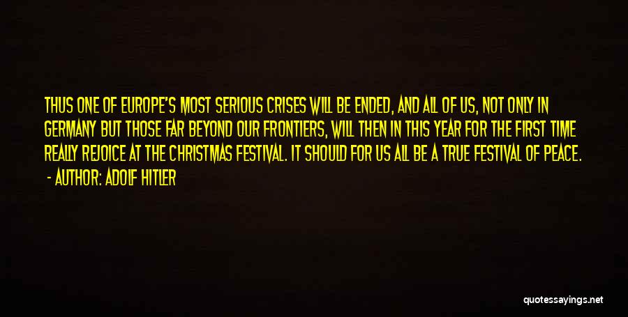 Best Christmas Time Quotes By Adolf Hitler