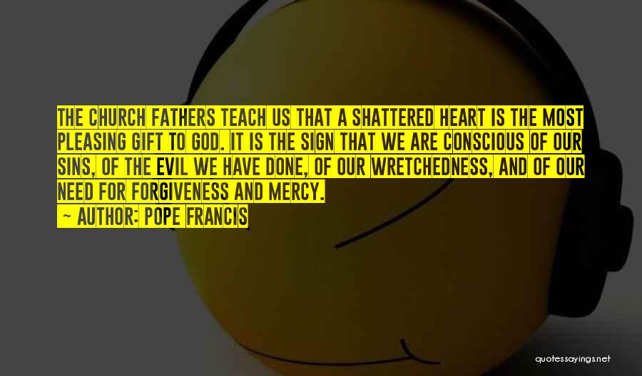 Best Church Sign Quotes By Pope Francis