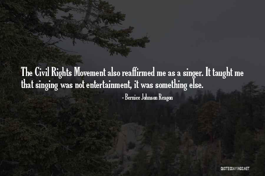 Best Civil Rights Movement Quotes By Bernice Johnson Reagon Best Civil Rights Movement Quotes By Bernice Johnson Reagon