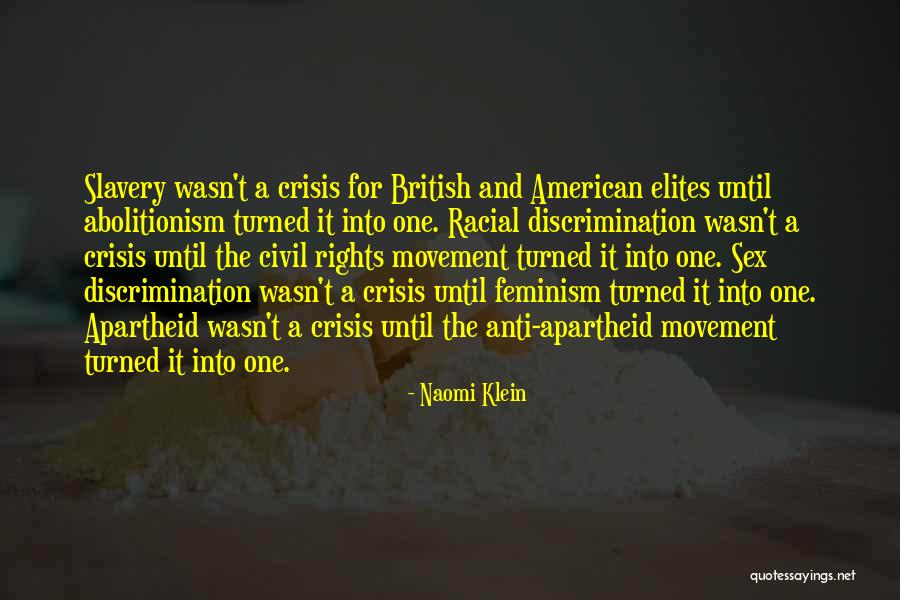 Best Civil Rights Movement Quotes By Naomi Klein Best Civil Rights Movement Quotes By Naomi Klein