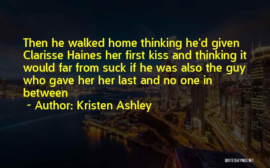 Best Clarisse Quotes By Kristen Ashley