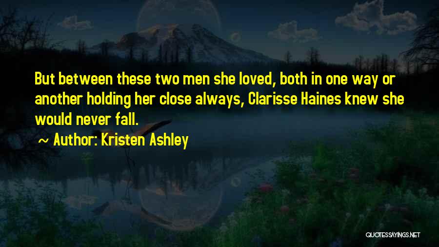 Best Clarisse Quotes By Kristen Ashley