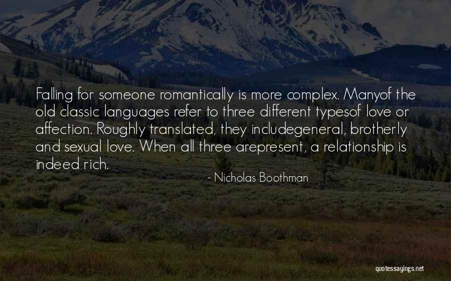 Best Classic Love Quotes By Nicholas Boothman