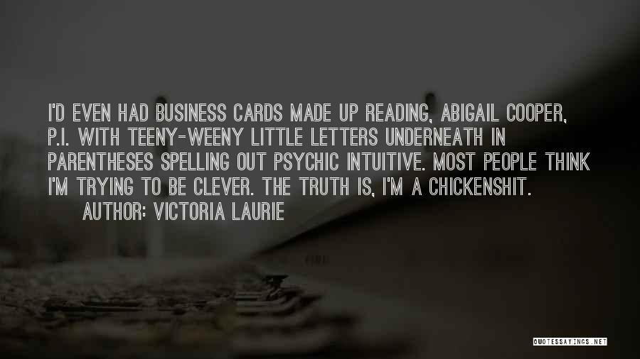 Best Clever And Funny Quotes By Victoria Laurie