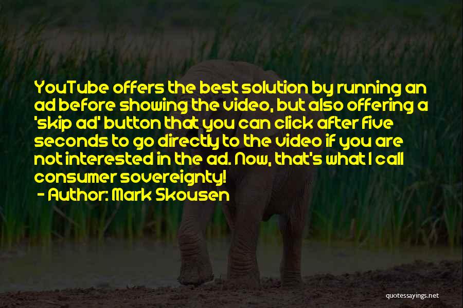 Best Click Quotes By Mark Skousen