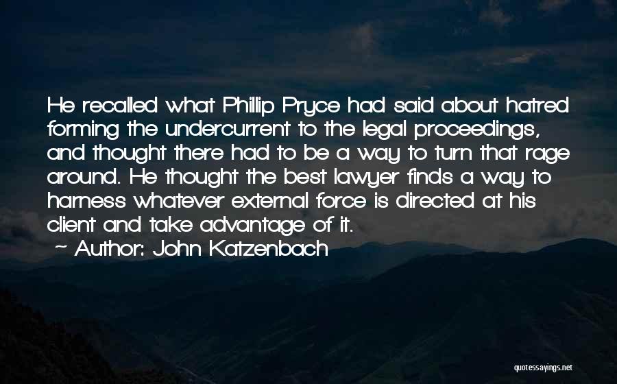 Best Client Quotes By John Katzenbach