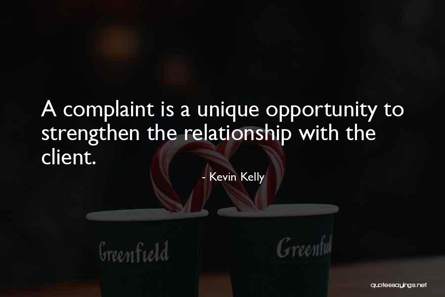 Best Client Service Quotes By Kevin Kelly Best Client Service Quotes By Kevin Kelly