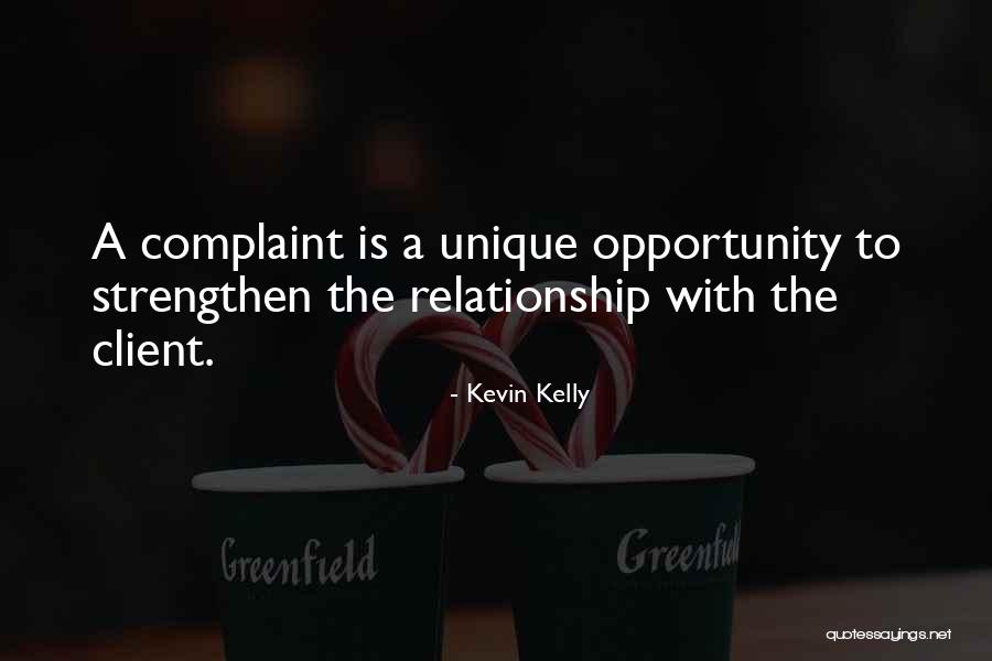 Best Client Service Quotes By Kevin Kelly