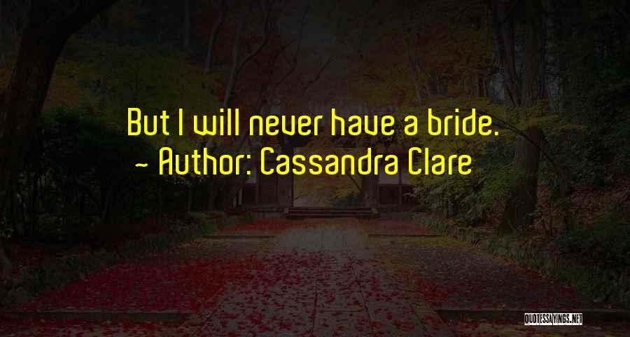 Best Clockwork Angel Quotes By Cassandra Clare