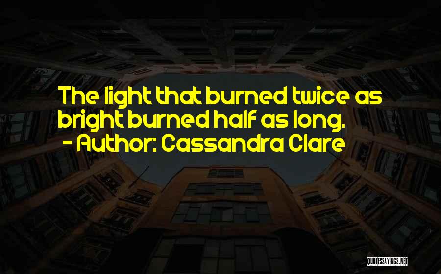 Best Clockwork Angel Quotes By Cassandra Clare