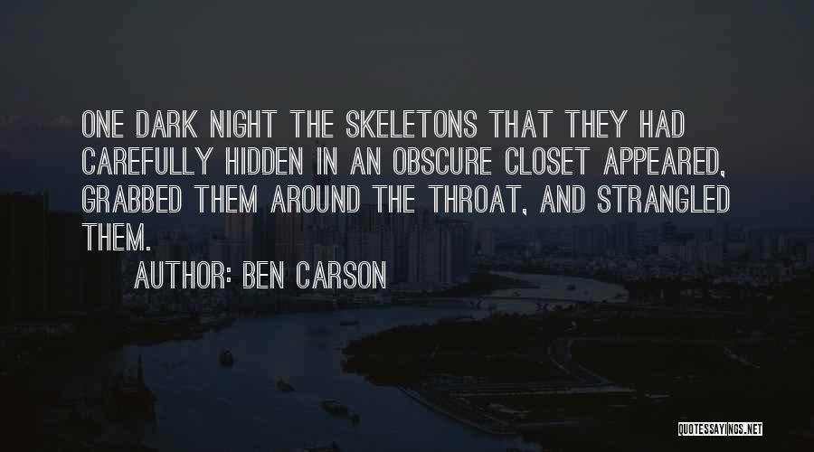 Best Closet Quotes By Ben Carson