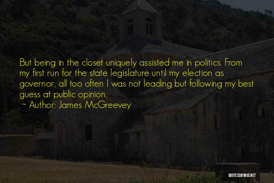 Best Closet Quotes By James McGreevey