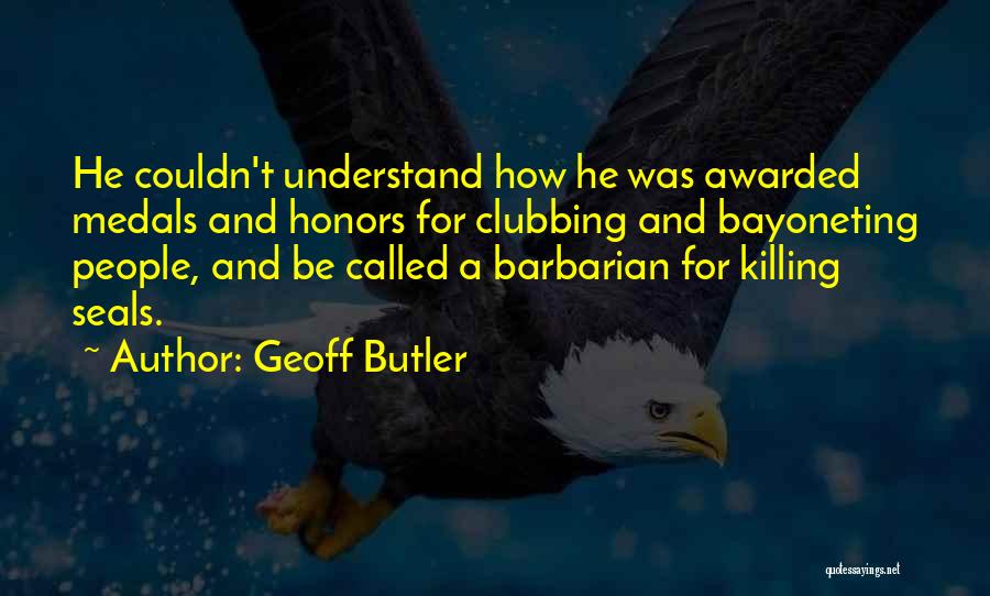 Best Clubbing Quotes By Geoff Butler