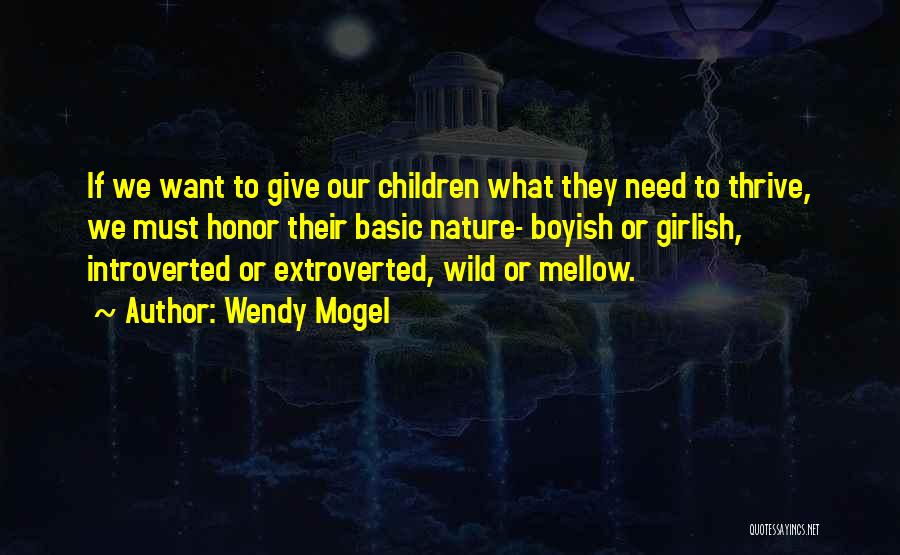 Best Co Parenting Quotes By Wendy Mogel