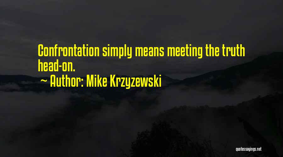 Best Coaches Quotes By Mike Krzyzewski