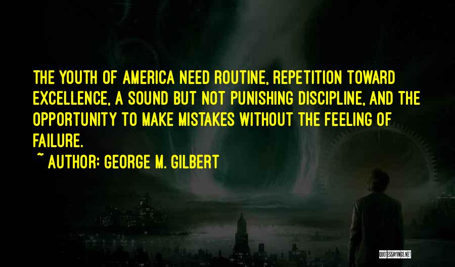 Best Coaching Motivational Quotes By George M. Gilbert