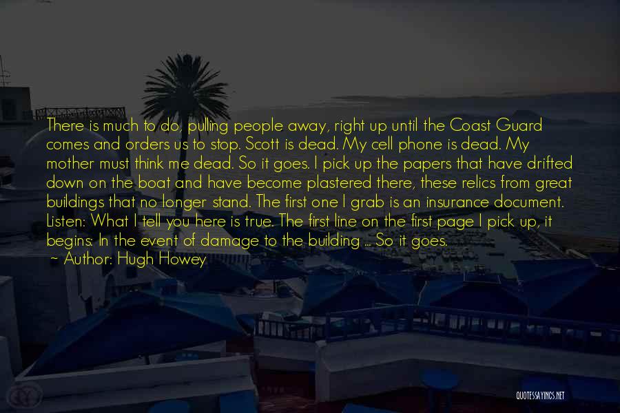 Best Coast Guard Quotes By Hugh Howey