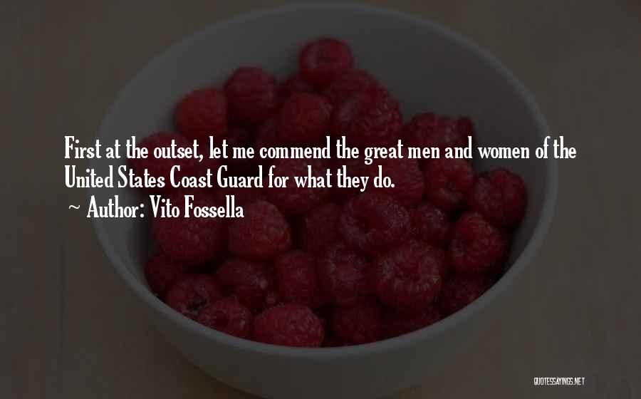 Best Coast Guard Quotes By Vito Fossella