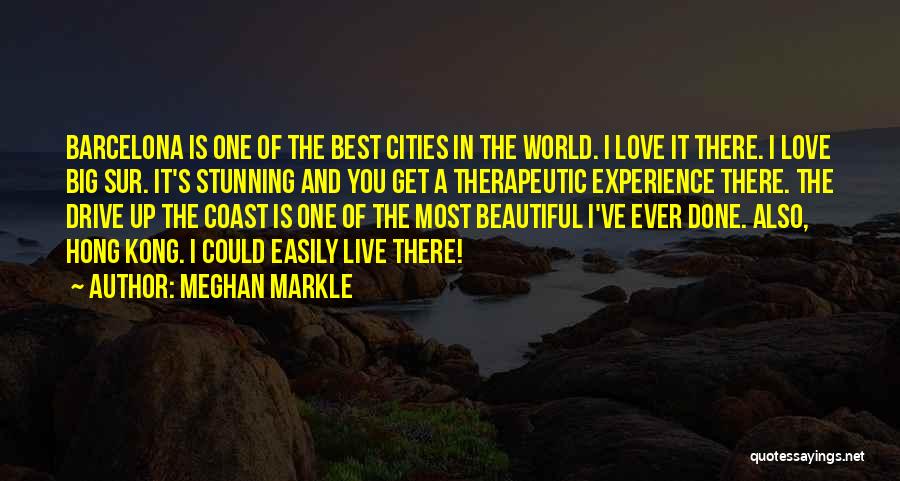 Best Coast Quotes By Meghan Markle