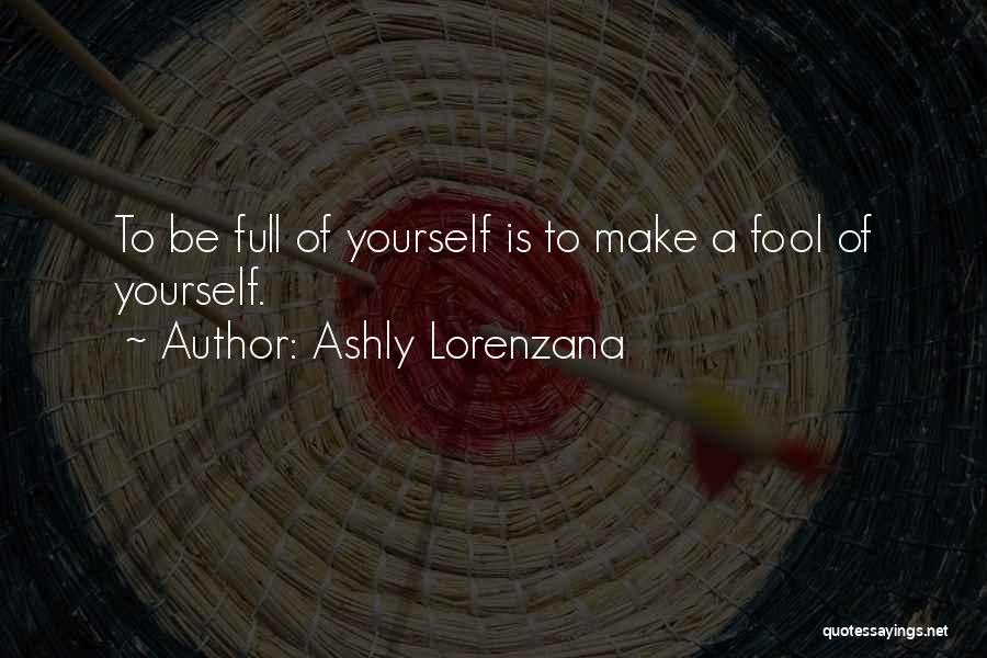 Best Cocky Quotes By Ashly Lorenzana