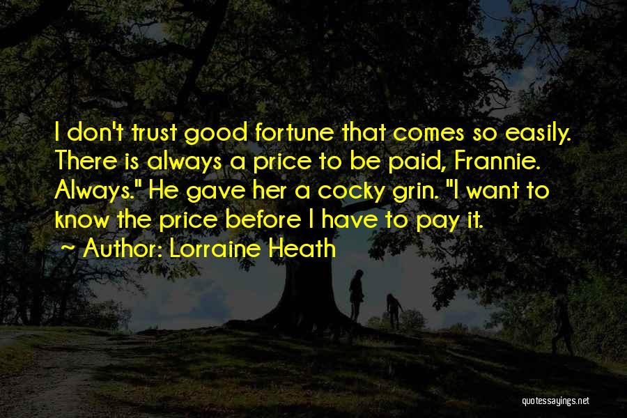 Best Cocky Quotes By Lorraine Heath