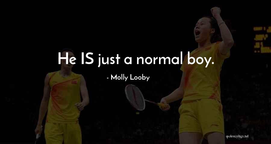 Best Cod Zombies Quotes By Molly Looby