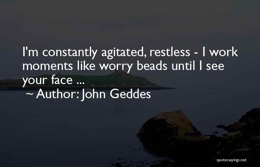 Best Codependency Quotes By John Geddes