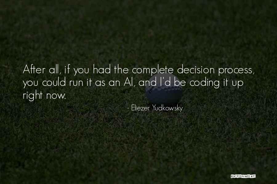 Best Coding Quotes By Eliezer Yudkowsky Best Coding Quotes By Eliezer Yudkowsky